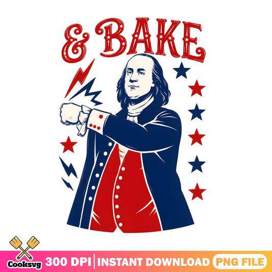Benjamin Franklin And Bake PNG, 4th Of July PNG, Patriotic PNG