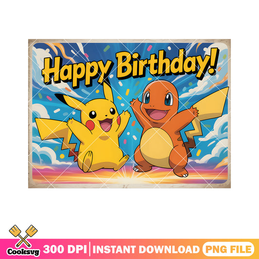 Birthday pikachu charmeleon poster png, pikachu png, happy birthday png