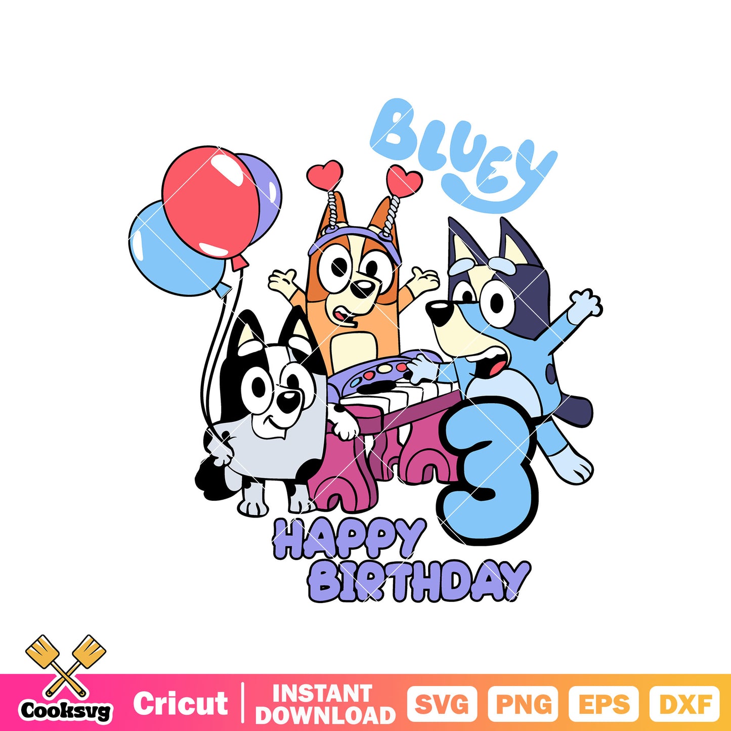 Bluey and friends happy birthday svg