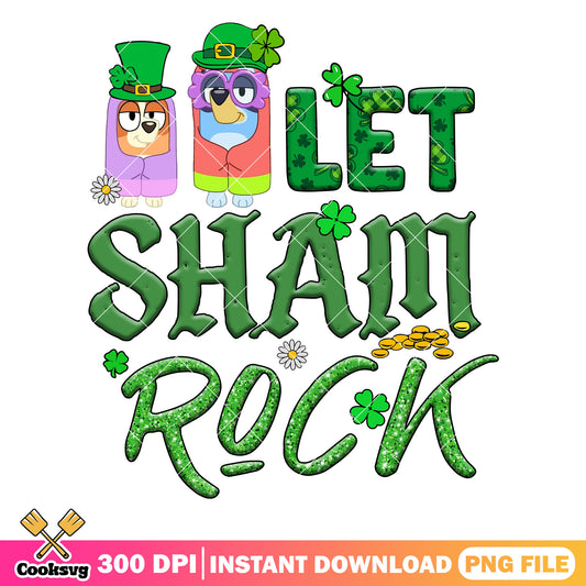 Bluey bingo lets shamrock pmg, let's get shamrocked​ png