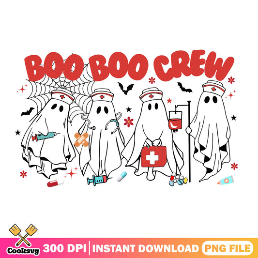 Boo Boo Crew Nurse Ghost PNG, Halloween Ghost PNG, Nurse PNG