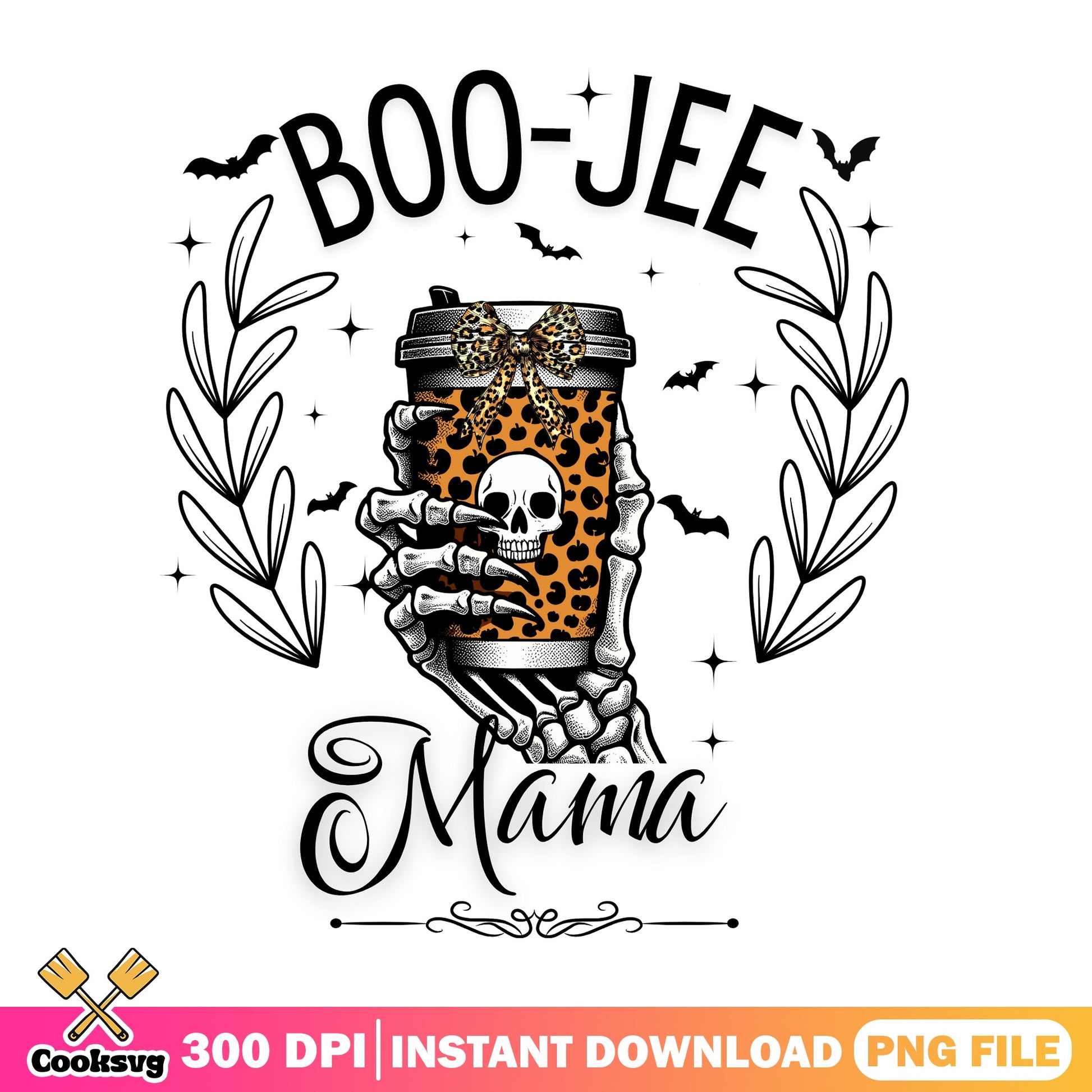 Boo Jee Mama Skeleton Coffee PNG, Halloween PNG, Leopard PNG