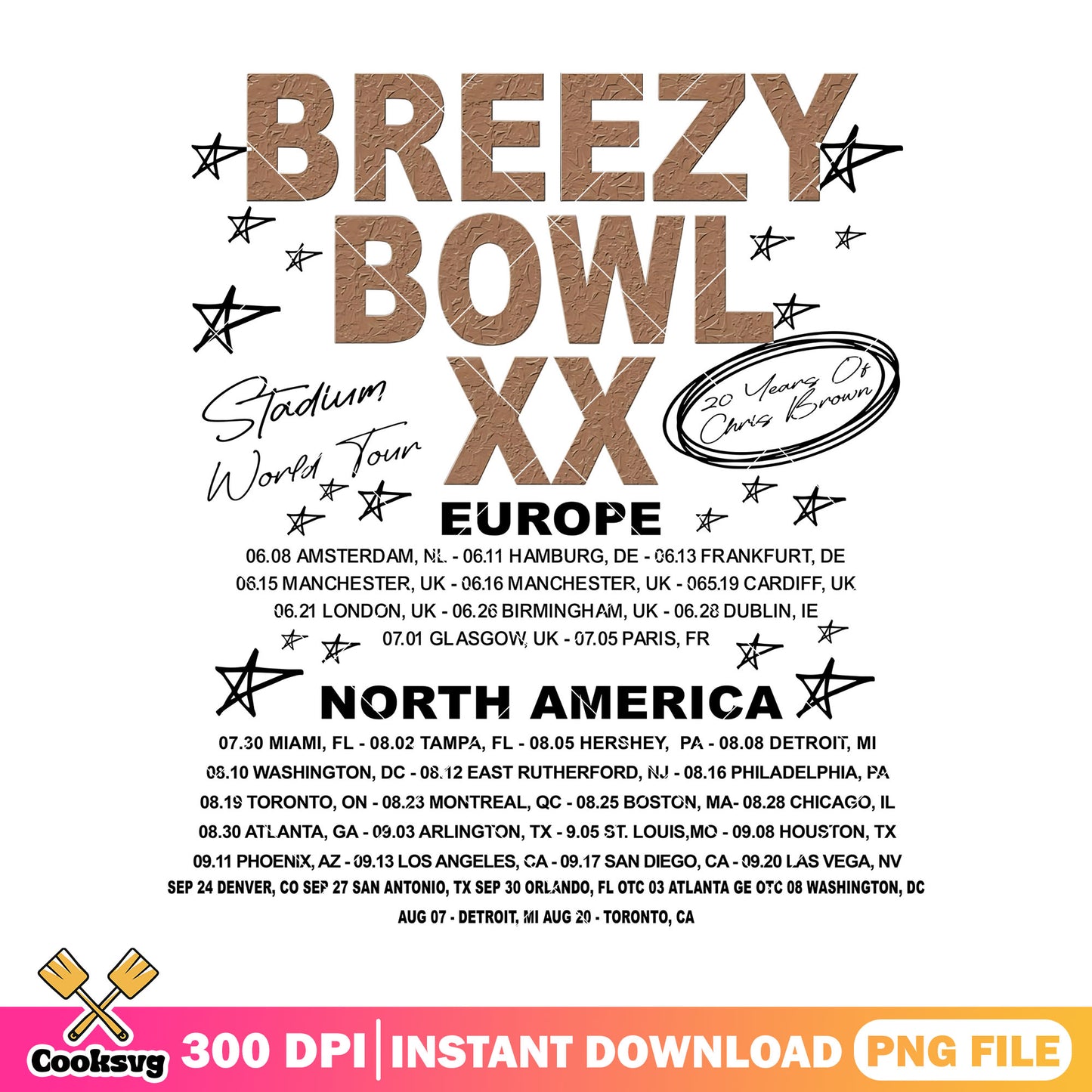 Breesy Bowl XX America png, chris brown tour​ png, chris brown png