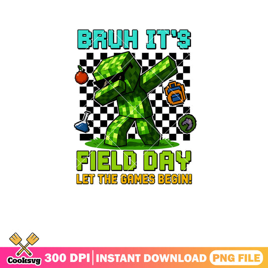 Bruh its field day game begin png, field day game png, field days​ png