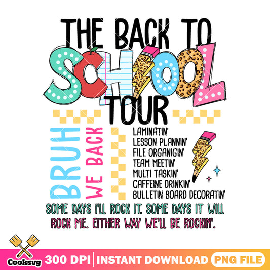 Bruh we back school tour png, poster design png, back to school day png