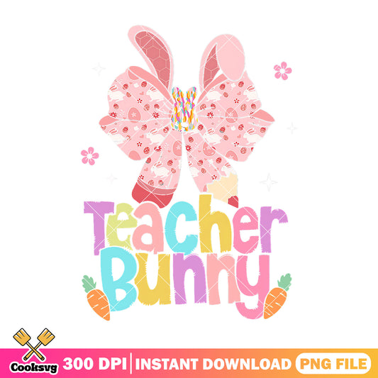 Bunny teacher design png, bunny bow png, back to school image png
