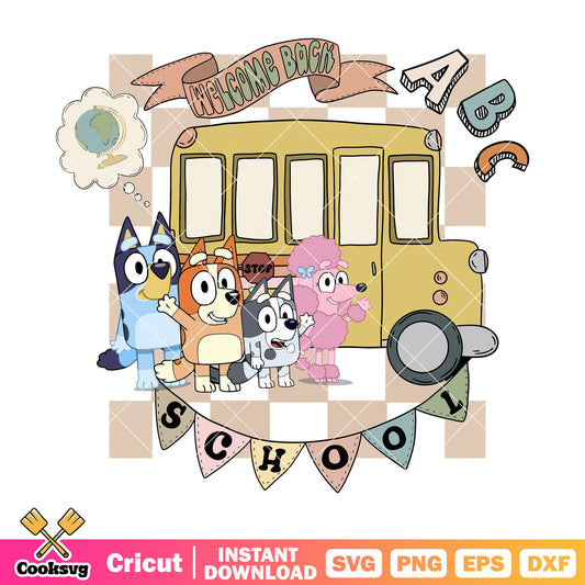 Bus welcome back bluey svg, Bluey movie svg, bluey friends svg
