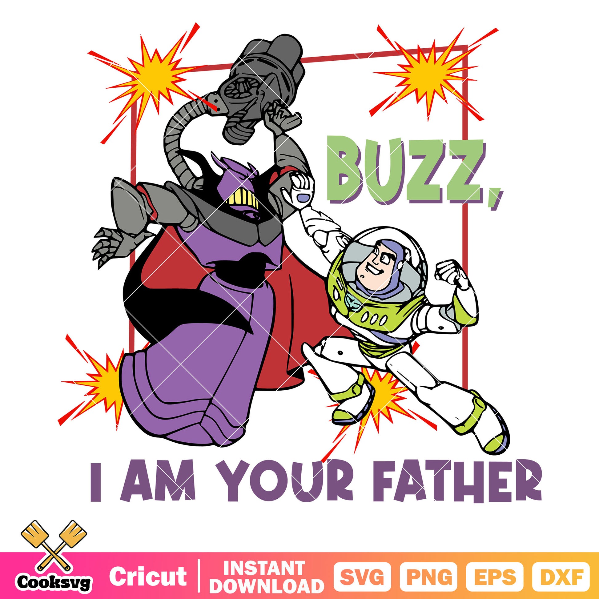 Buzz I am your father toy story svg, toy story dad​ svg