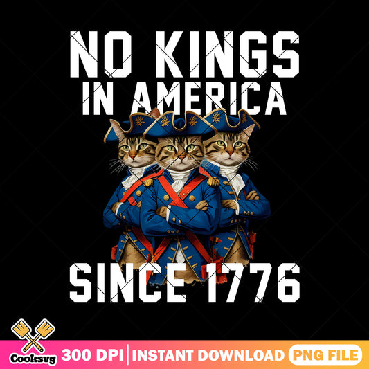 Cat no kings america png, no kings since 1776 png, no kings png