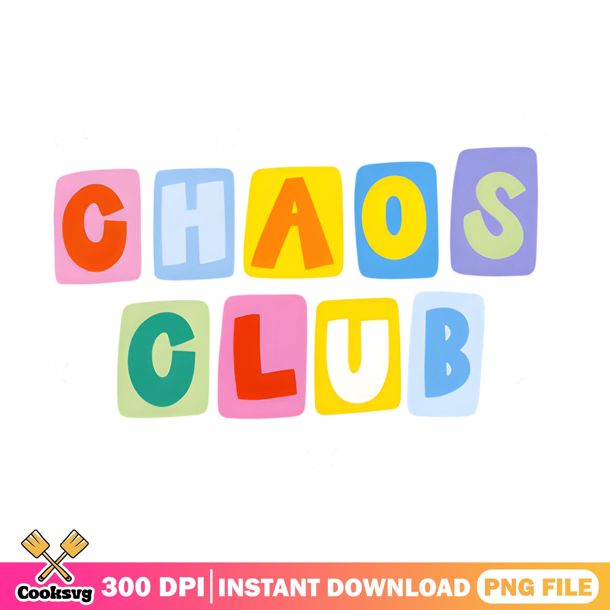 Chaos Club PNG, Funny Kids Shirt Design, Colorful Letters PNG