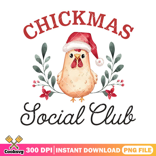 Chickmas social club png design