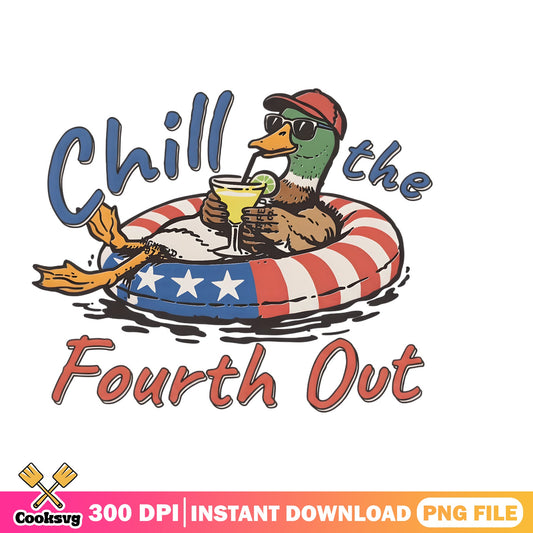 Chill The Fourth Out Duck PNG, 4th Of July PNG, Funny Duck PNG