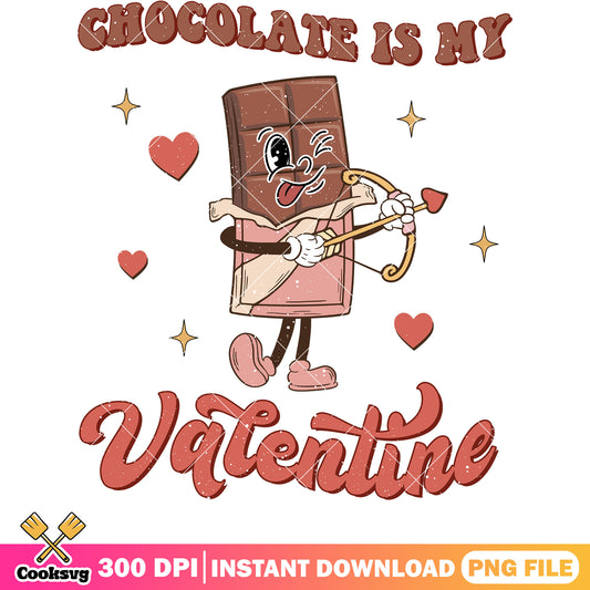 Chocolate is my valentine png design, chocolate valentine png