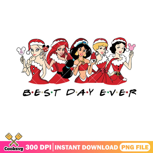 Christmas best day ever png, friends style png, disney funny png