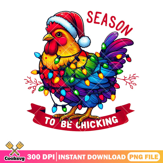 Christmas season to be chicking png