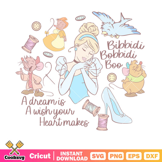 Cinderella a dream is a wish your hearts makes svg, cinderella story cast​ svg