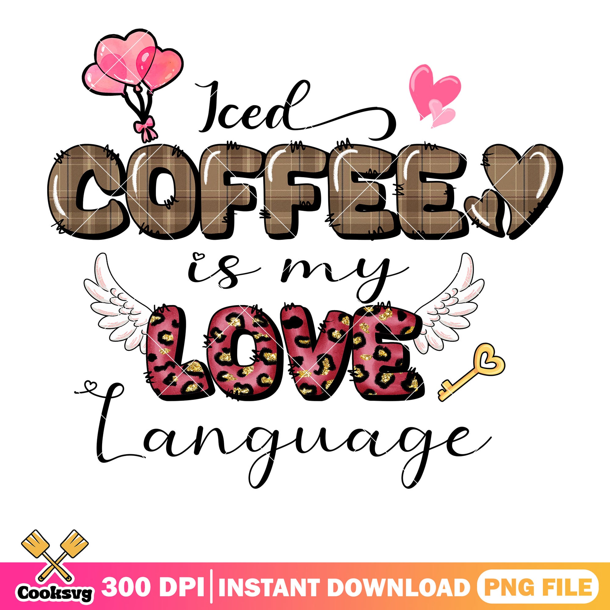 Coffee is my love language png valentine, love coffee png