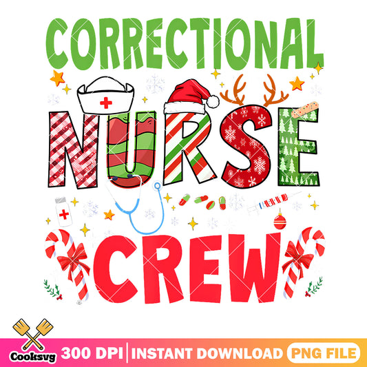 Correctional Nurse Christmas Crew png, christmas​​ png, candy cane png