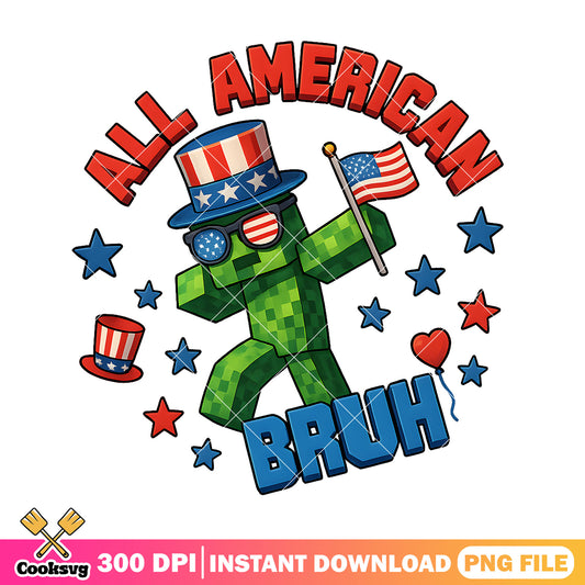 Creeper all american bruh png, minecraft creeper​ png, love america png