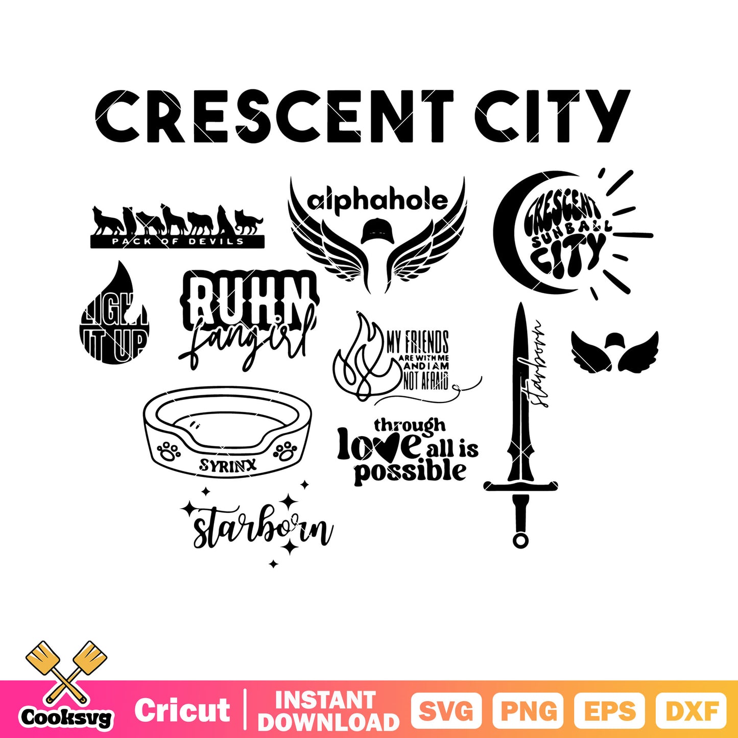 Cresent city svg, through love all is possible​​ svg, light it up svg