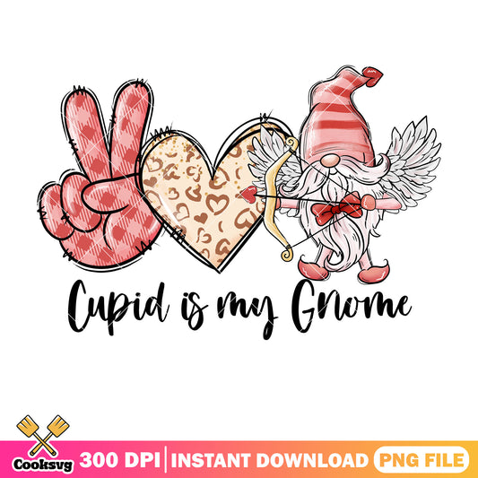 Cupid is my gnome valentine png, cupid valentine png, love valentine png