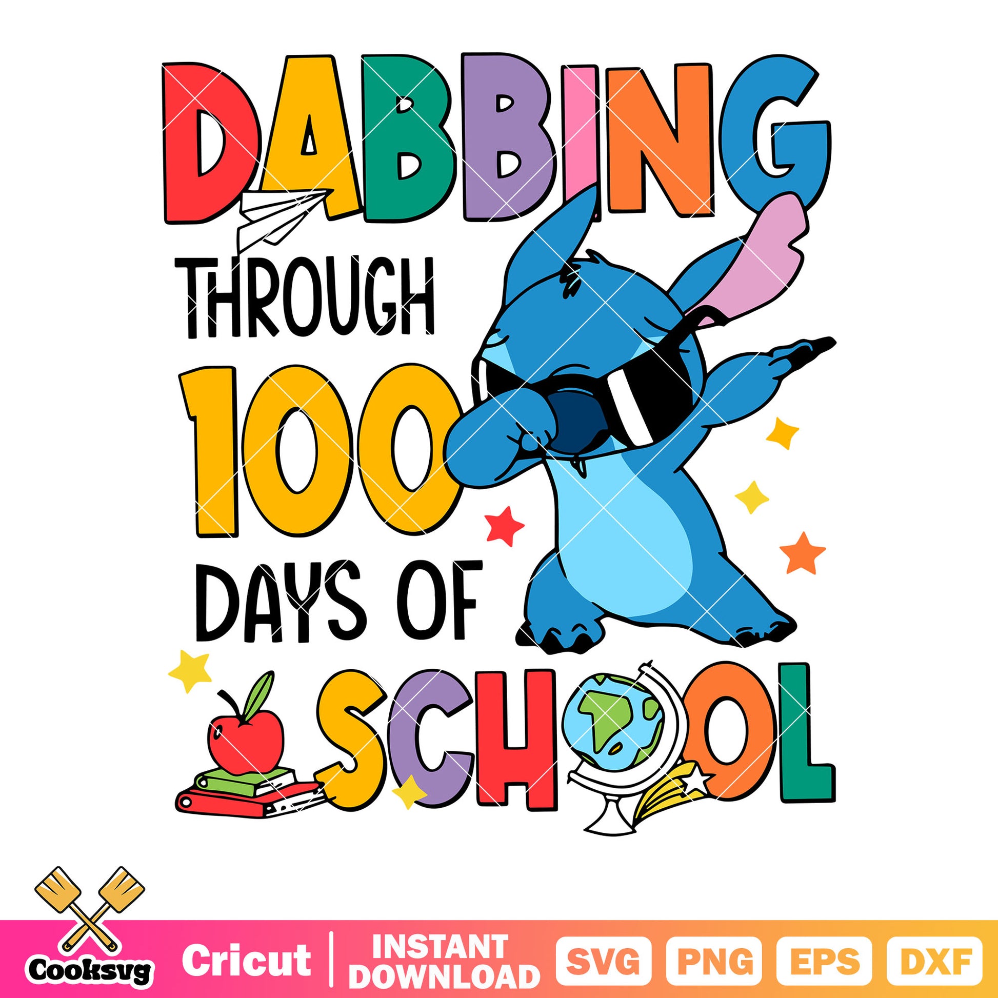 Dabbing through 100 days of school svg, stitch character svg