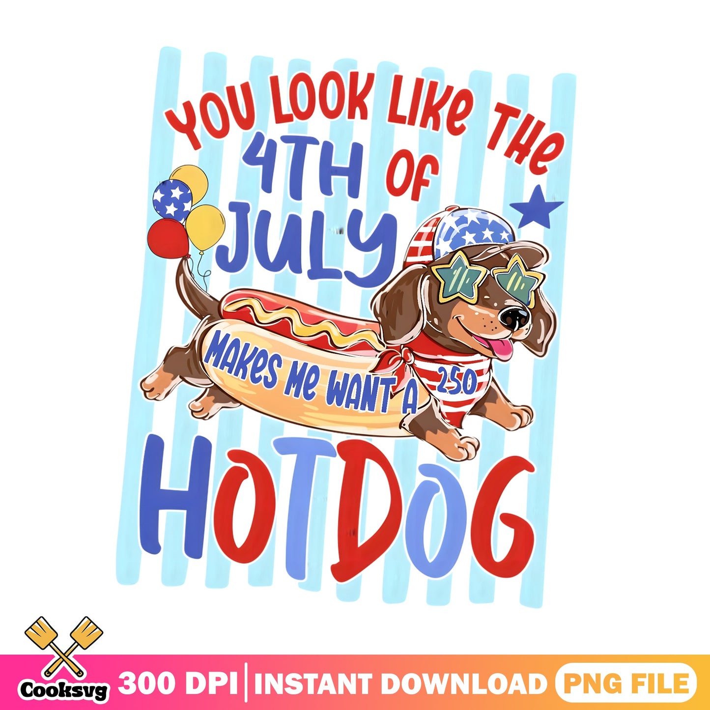 Dachshund Hot Dog 4th Of July PNG, Funny Dog PNG, Independence Day PNG