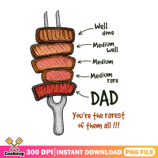 Dad You're The Rarest Of Them All PNG, Funny Dad PNG, Father's Day PNG
