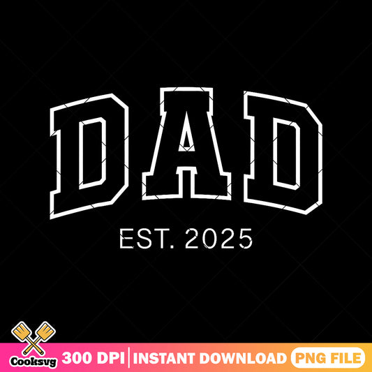 Dad est 2025 png, best daddy png, top dad png, happy fathers day​ png
