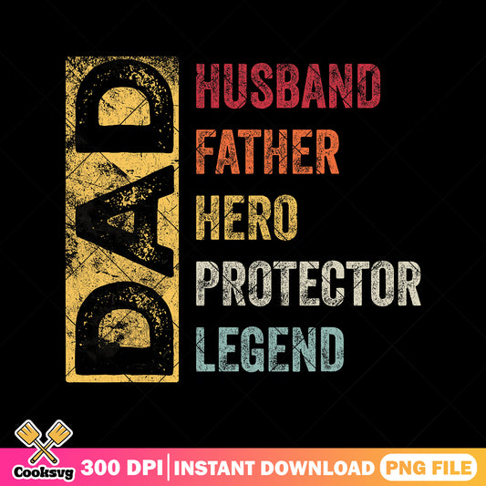 Dad husband father hero protector legend png, retro vintage​ png, father day png