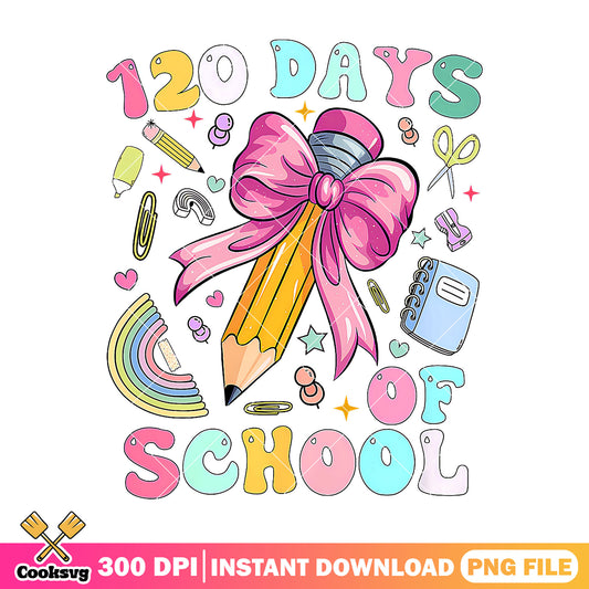 Design 120 days of school png, back to school day png, pink bow png