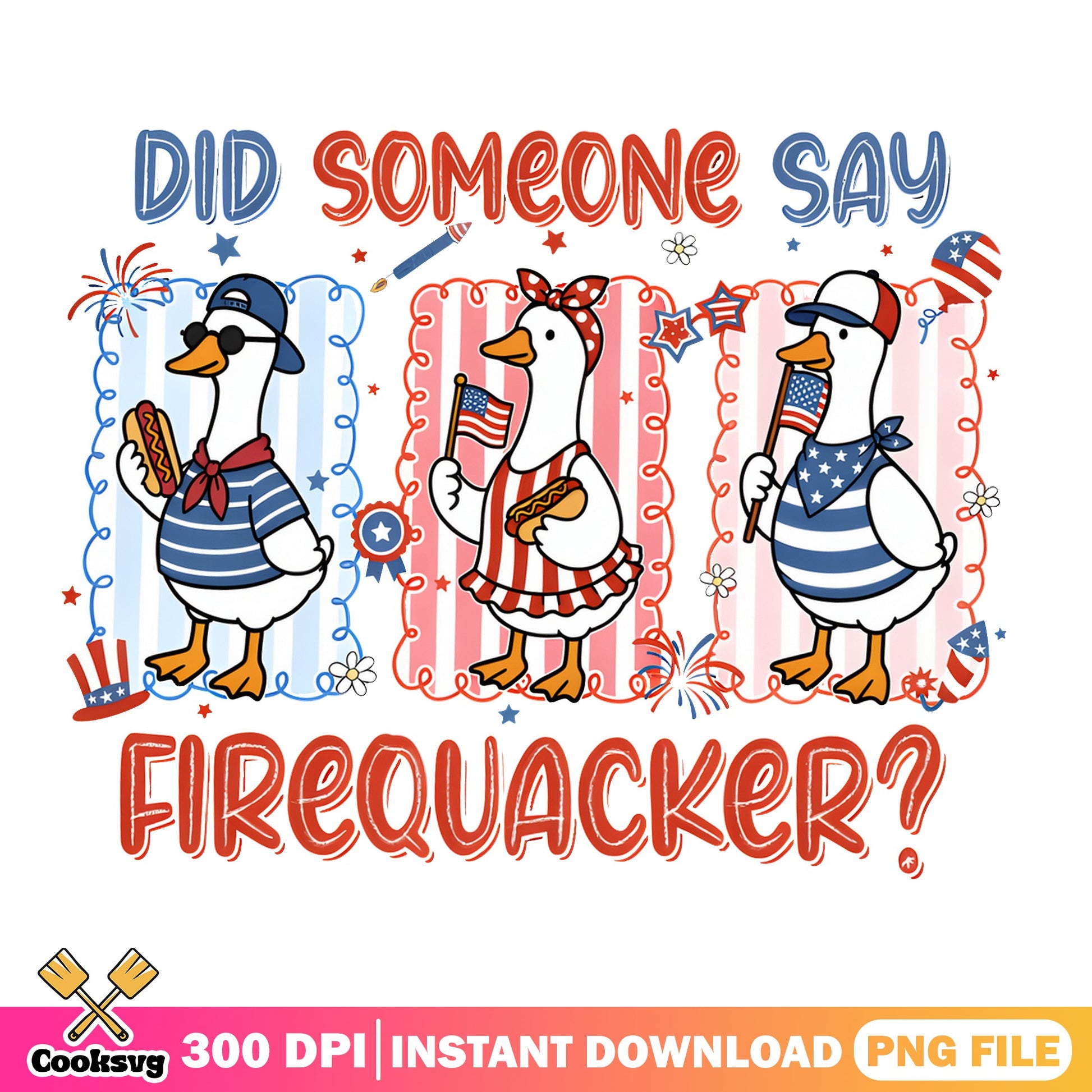 Did Someone Say Firequacker PNG, Duck 4th Of July, Duck PNG
