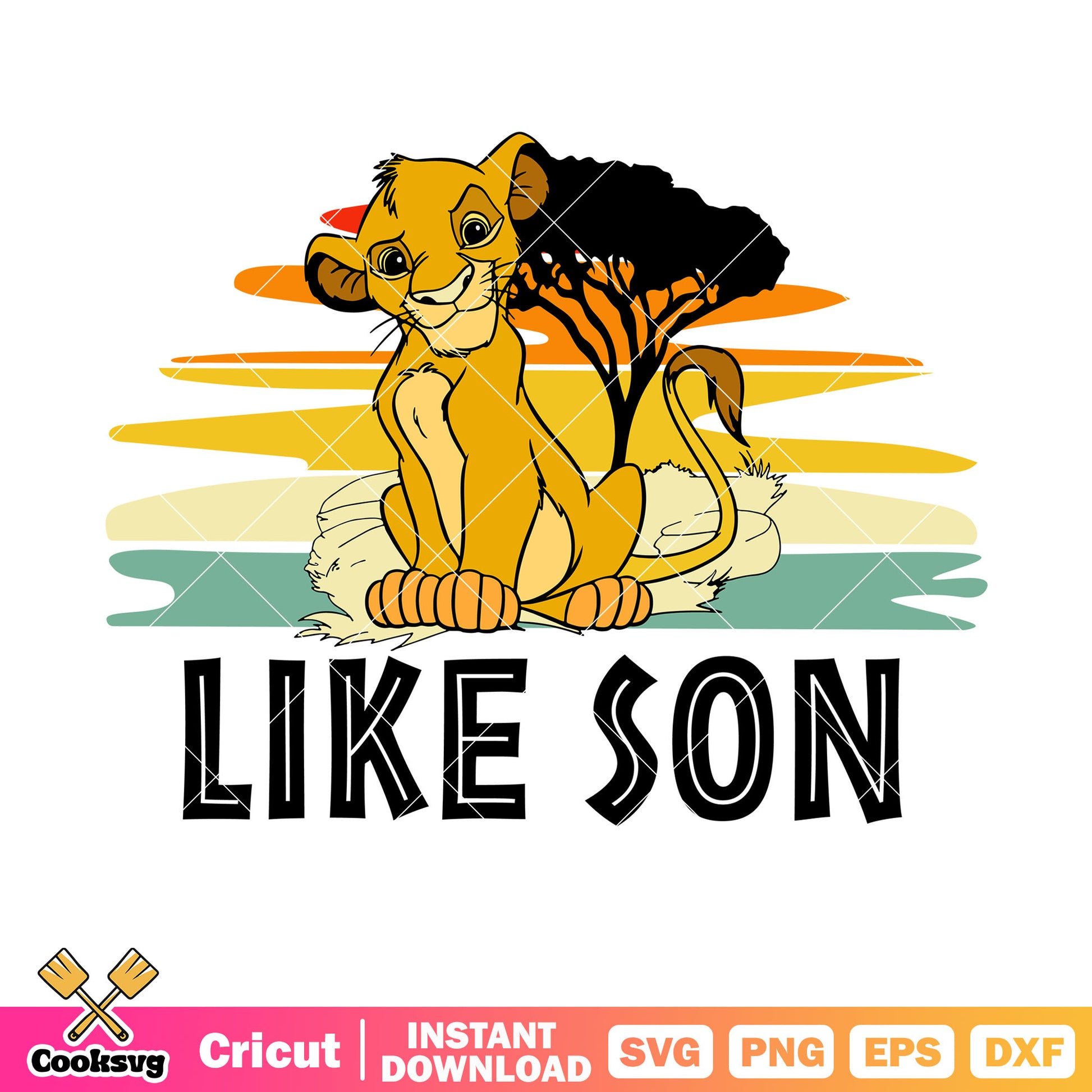 Disney lion king like son svg, lion king dad​ svg, disney lion king svg