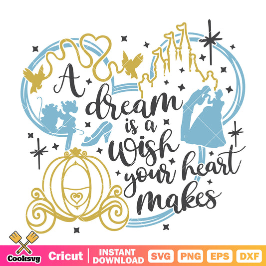 Disney princess a dream is a wish svg, disney princess svg, princess quote svg