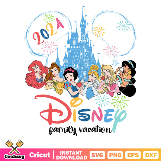 Disney princess happy family vacation 2024 svg, disney family vacation svg