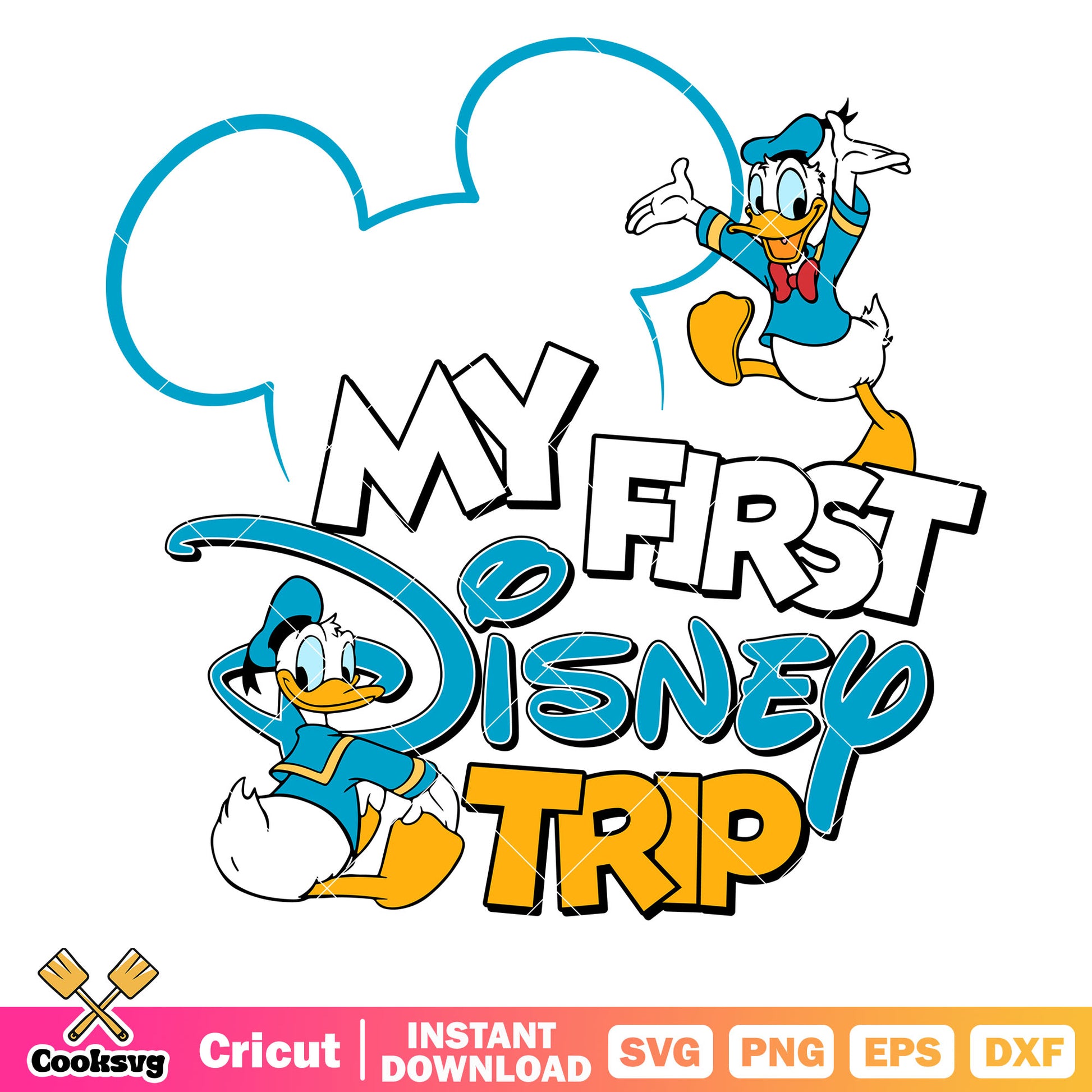 Donald my first disney trip svg design, my first disney trip svg​, disney trip svg