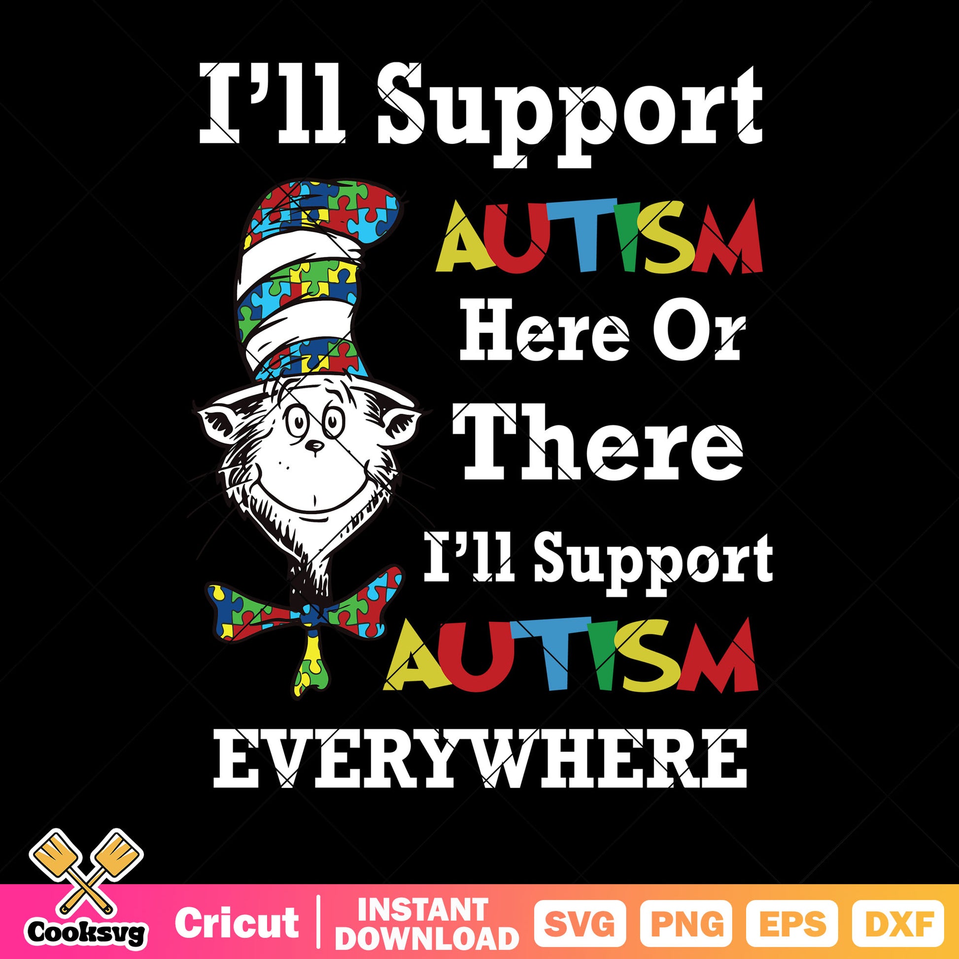 Dr seuss I will support austism svg, dr seuss cartoon svg, dr seuss autism svg