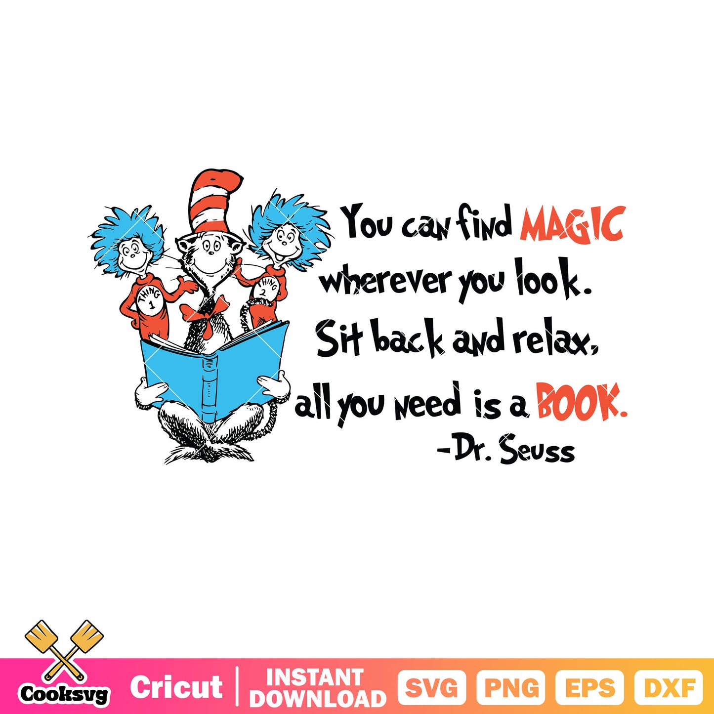 Dr seuss and thing can find magic svg, dr seuss thing one svg