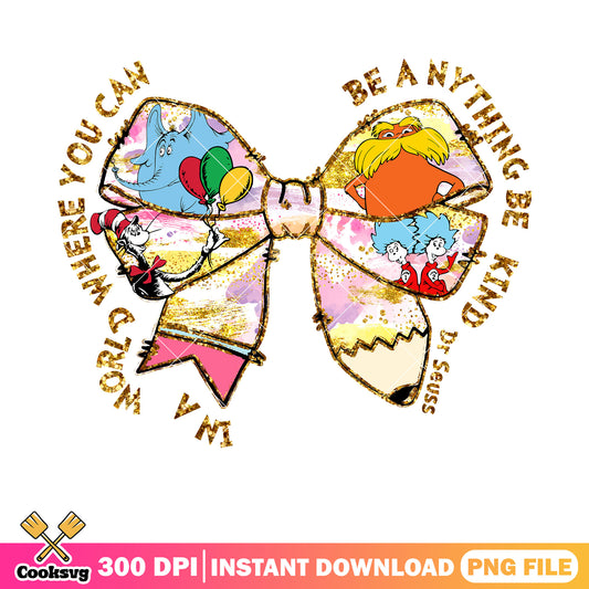 Dr seuss bow tie be anything be kind png, dr seuss bow tie png