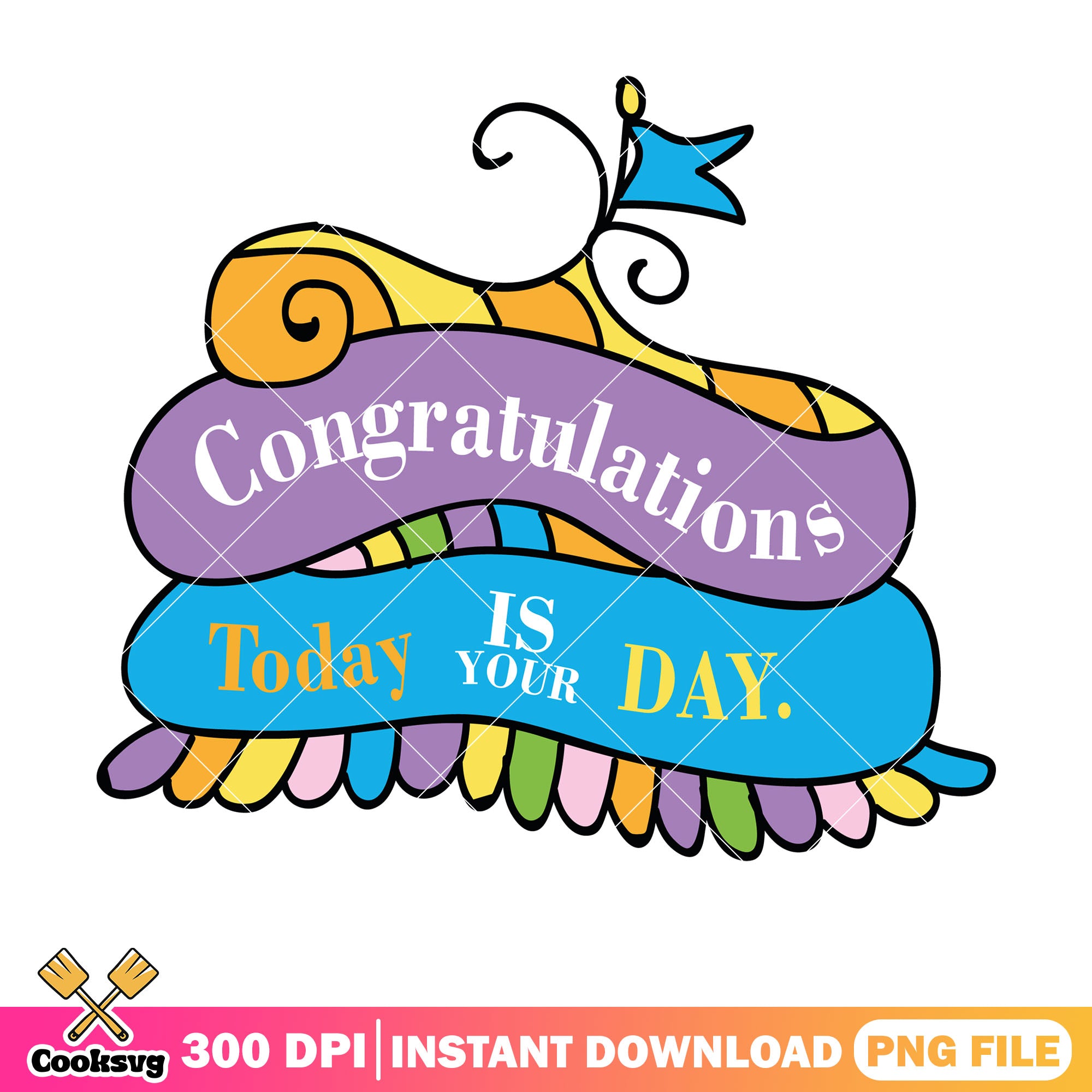 Dr seuss congratulations today is your day png, dr seuss quote png ...