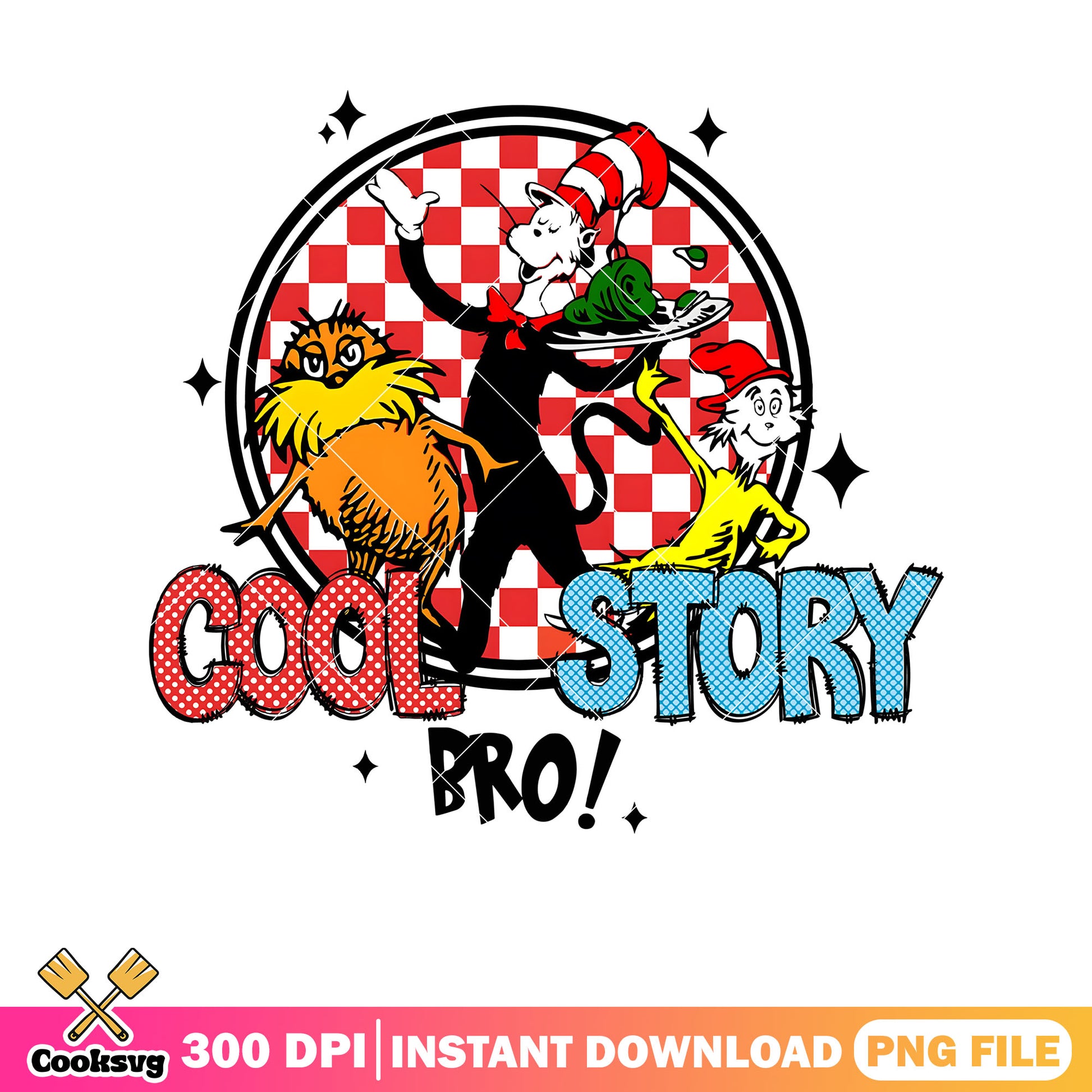 Dr seuss cool story bro png, cool story bro​ png, dr seuss friends png