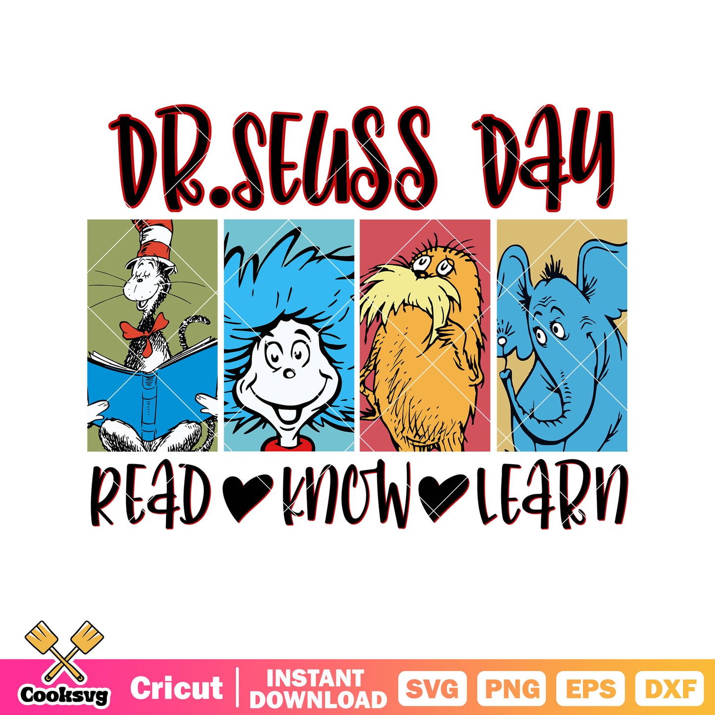 Dr seuss day read know learn svg, dr seuss day svg, dr seuss read svg