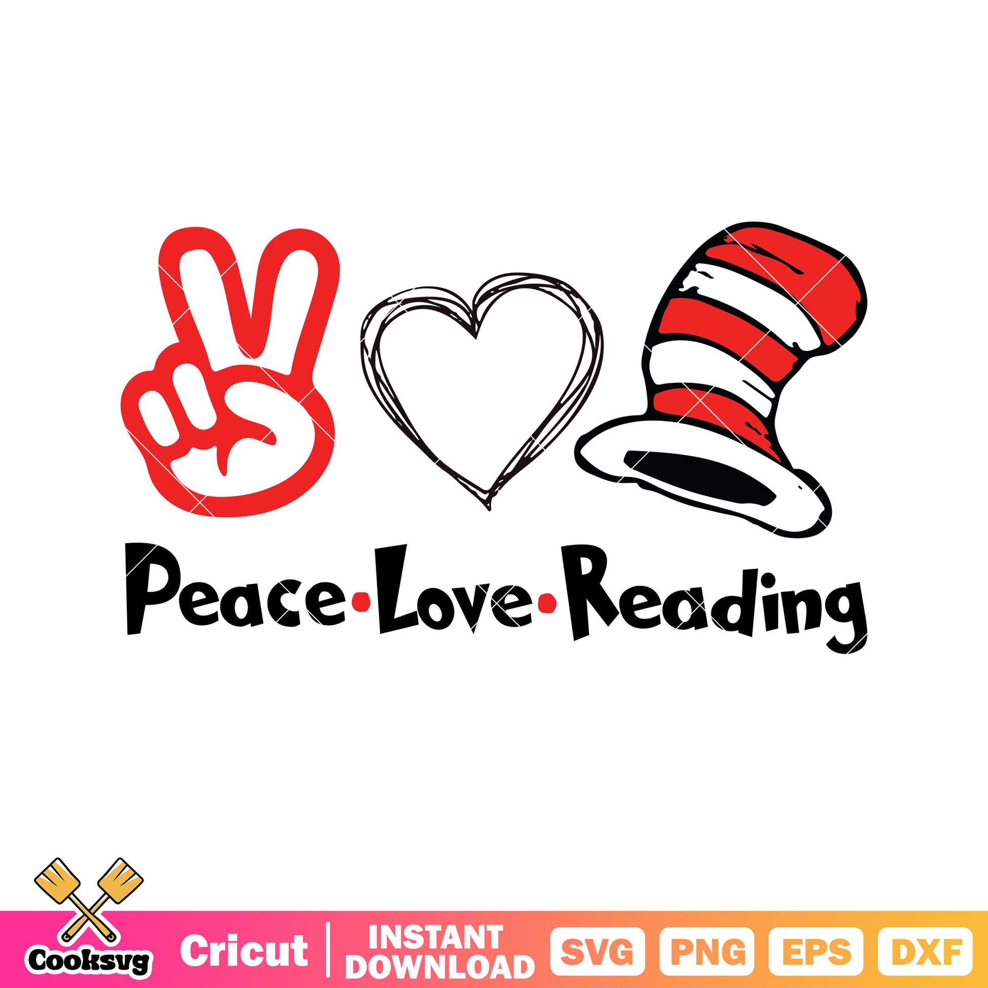 Dr seuss hat peace love reading svg, dr seuss hat svg, dr seuss read svg