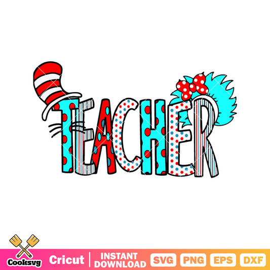 Dr seuss hat teacher name svg, dr seuss hat svg, dr seuss name svg