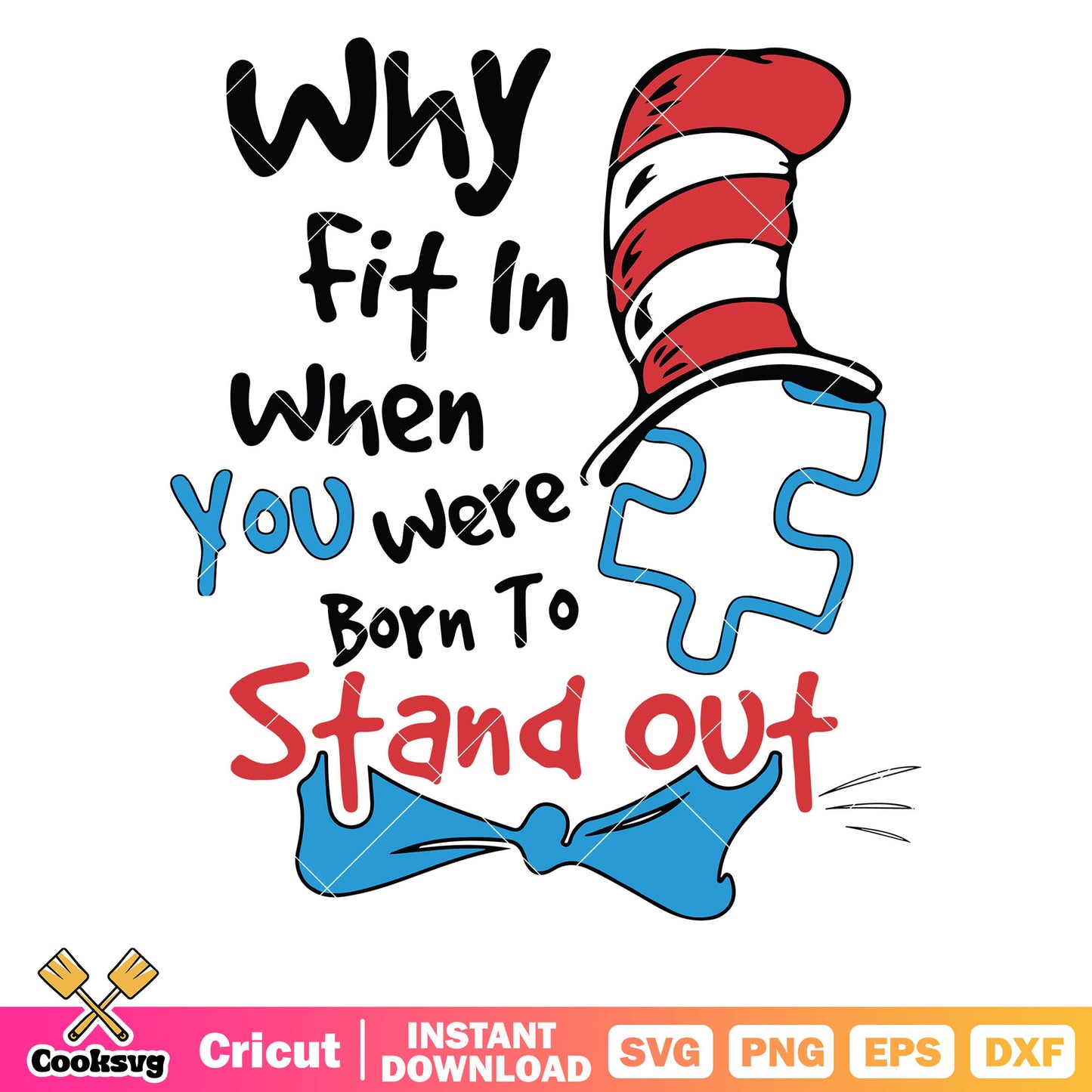 Dr seuss hat why fit in svg, dr seuss hat svg, dr seuss quotes why fit in​ svg 