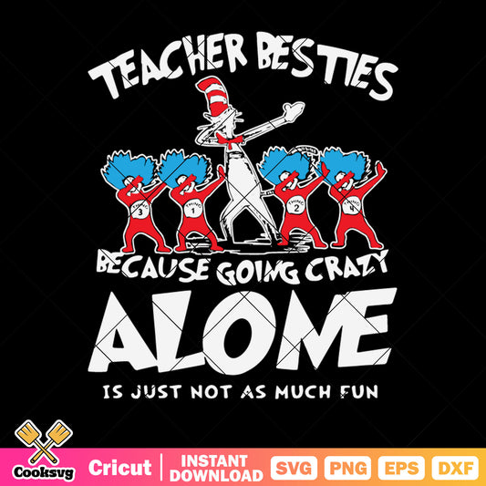 Dr seuss teacher besties svg, dr seuss teacher svg, dr seuss thing one svg