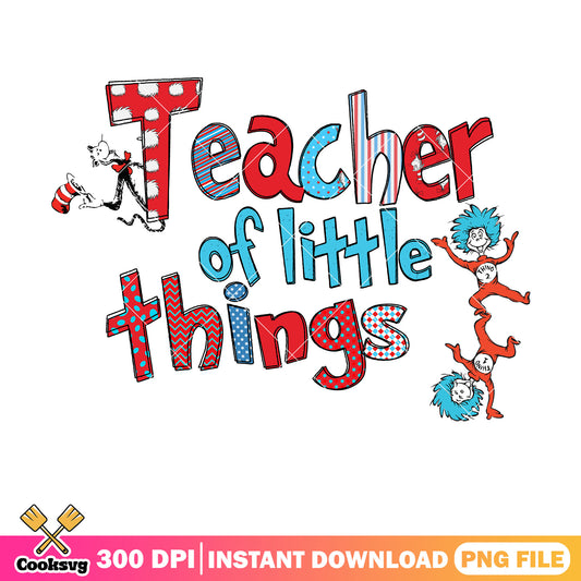 Dr seuss teacher of little things png, dr seuss teacher png