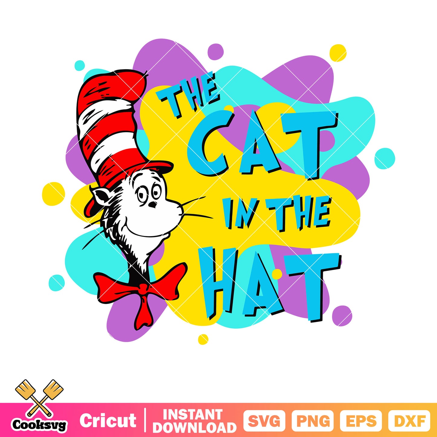 Dr seuss the cat in the hat quotes svg, cat in the hat​ svg, dr seuss svg