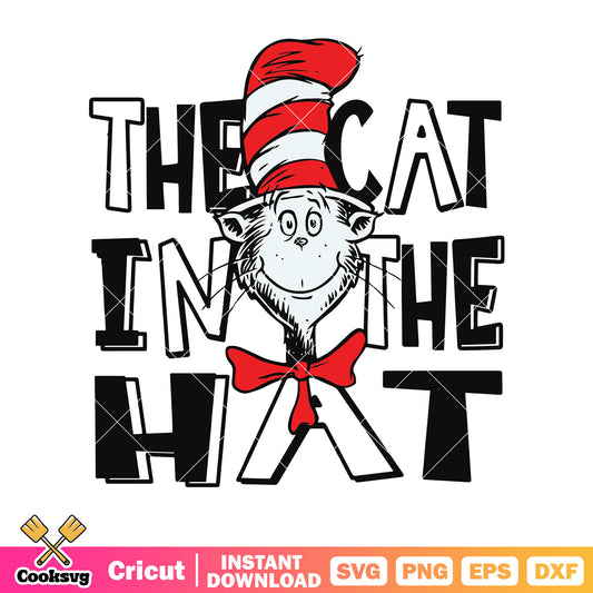 Dr seuss the cat in the hat svg, dr seuss quotes svg, dr seuss svg