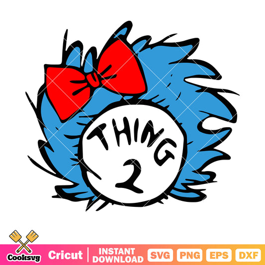 Dr seuss thing 2 head svg, dr seuss thing one svg, dr seuss svg